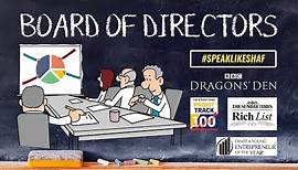 Board of Directors | Definition | Meaning | Structure | Functions | Responsibilities | Roles