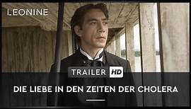 Die Liebe in den Zeiten der Cholera - Trailer (deutsch/german)