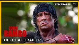 John Rambo | Official Trailer | Sylvester Stallone | Coming to @lionsgateplay on May 12