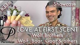 Wolf Brothers perfume brand review showcase on Persolaise Love At First Scent episode 336