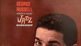 George Russell - The Jazz Workshop