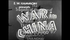 JAPANESE INVASION OF CHINA SEIGE OF SHANGHAI & INTERNATIONAL SETTLEMENT WWII FILM 47304