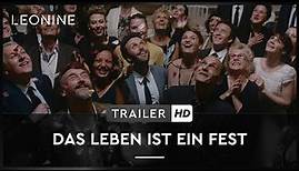Das Leben ist ein Fest - Trailer (deutsch/ german; FSK 0)