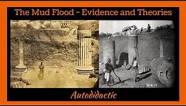 The Mud Flood - Evidence and Theories
