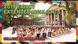 Extended Highlights -- Friday -- 2019 College of Charleston Commencement