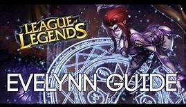 League of Legends Evelynn Guide German