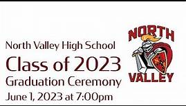 North Valley High School Class of 2023 Commencement