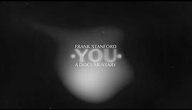 Frank Stanford: "YOU" — SwR Teaser