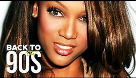 Back to the 90's: Tyra Banks