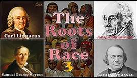 Samuel George Morton: The Roots of Race 3