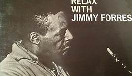 Jimmy Forrest - Sit Down And Relax