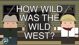 How 'Wild' was the Wild West (Short Animated Documentary)