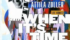 Attila Zoller, Lee Konitz, Larry Willis, Santi Debriano, Yoron Israel - When It's Time