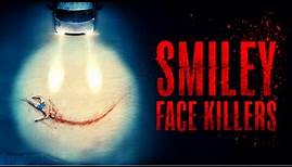 Kills Showcase - Smiley Face Killers (2020)