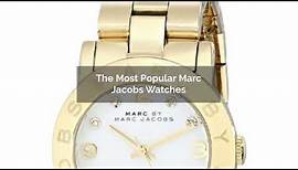 The Most Popular Marc Jacobs Watches