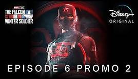 Marvel Studios' The Falcon And The Winter Soldier | Episode 6 Promo Trailer 2 | Disney+