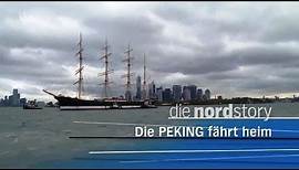 Die Nordstory - Die PEKING fährt heim - NDR-Doku