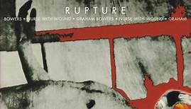 Nurse With Wound • Graham Bowers - Rupture
