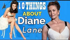 Diane Lane ✅ 10 Things You Didn’t Know About Diane Lane