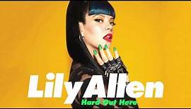 Lily Allen - Hard Out Here (Official Clean Version)