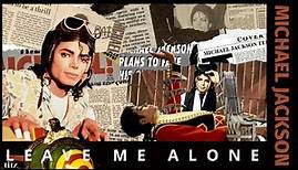 Michael Jackson - Leave Me Alone (Remastered 4K)