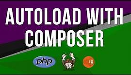Composer Tutorial Part 2 - How to use Composer to Autoload Classes