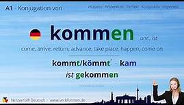 Konjugation Verb „kommen“ (unr., ist) - alle Zeitformen, Lernvideo, Tutorial