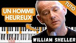Comment jouer "UN HOMME HEUREUX" - WILLIAM SHELLER au piano | Tutoriel PianoVoix