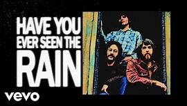 Creedence Clearwater Revival - Have You Ever Seen The Rain (Official Lyric Video)