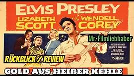 Elvis Presley - Gold aus heißer Kehle (1957) - Rückblick / Review Deutsch (Dokumentation)