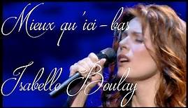 Isabelle Boulay "Mieux qu'ici-bas" Olympia 2005