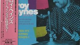 Roy Haynes Group - When It's Haynes It Roars!