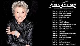 Anne Murray Greatest Hits Full Album 2018 Top 30 Best Songs Of Anne Murray Anne Murray