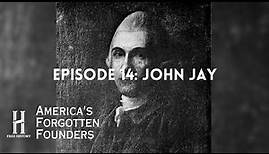 John Jay: The Founding Father and Diplomat of the American Revolution