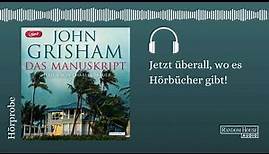 John Grisham: Das Manuskript. Gelesen von Charles Brauer (Hörprobe)