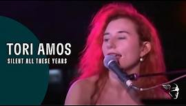 Tori Amos - Silent All These Years (From "Live At Montreux 91/92")