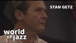 Stan Getz Quintet - Chappaqua - 13 July 1980 • World of Jazz