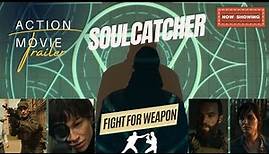 Soulcatcher 2023 movie Trailer