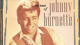 Johnny Burnette - The Best Of Johnny Burnette, You're Sixteen