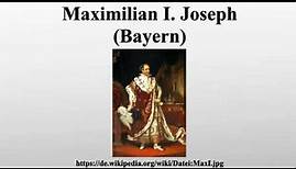 Maximilian I. Joseph (Bayern)