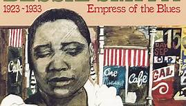 Bessie Smith - 1923-1933: Empress Of The Blues