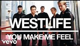 Westlife - You Make Me Feel (Official Audio)