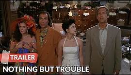 Nothing but Trouble 1991 Trailer | Chevy Chase | Dan Aykroyd
