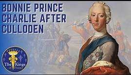 Charles Edward Stuart - Bonnie Prince Charlie after the battle of CULLODEN