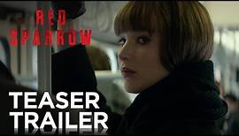 Red Sparrow | Teaser Trailer [HD] | 20th Century FOX