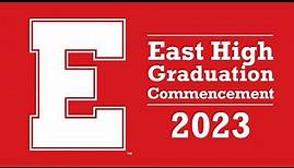 East High School 2023 Graduation