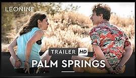 Palm Springs - Trailer (deutsch/german; FSK 12)