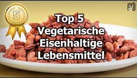 Vegetarische Lebensmittel: Die Top 5 für Eisen!