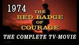 "The Red Badge of Courage" (1974) - Richard Thomas Civil War Classic