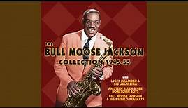Bull Moose Jackson Blues